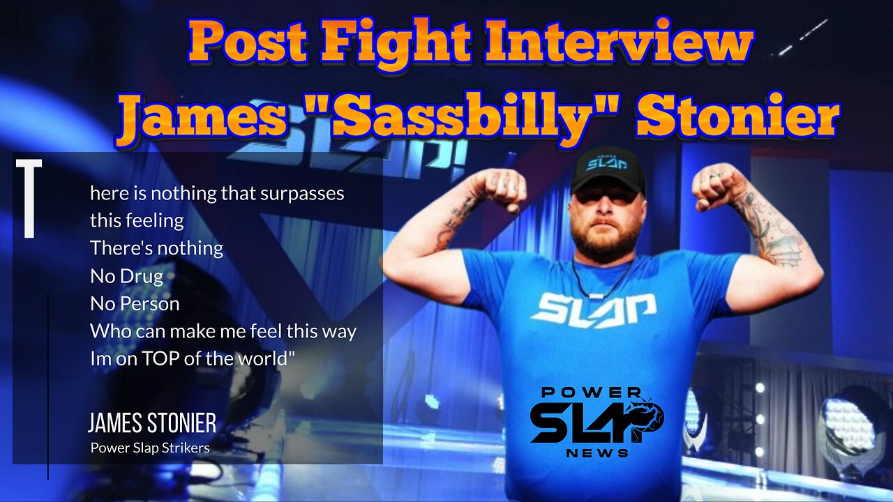 Post Power Slap 2 Interview with James "Sassbilly" Stonier