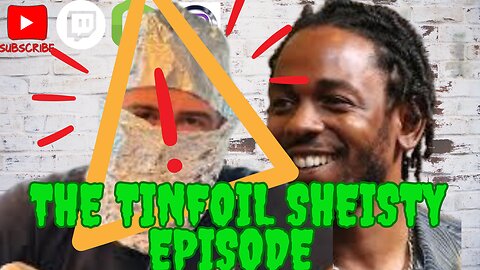 🔴Friday Night In Studio - The TinFoil Sheisty Episode