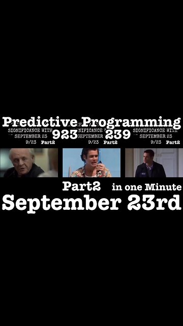 Predictive Programming September 23rd 923 239 in movies Part2