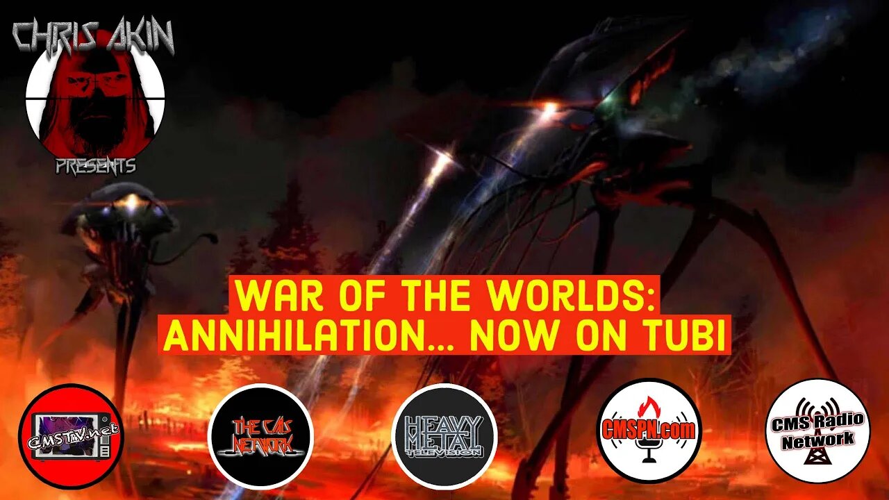 CAP | Chris Akin Presents... War Of The Worlds Annihilation