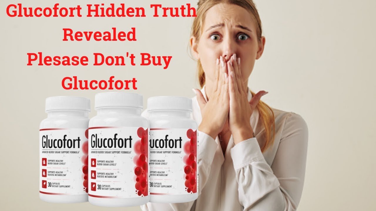 Glucofort Review - Dark Truth About GLUCOFORT! Does GLUCOFORT Really Works ? | My Glucofort Reviews