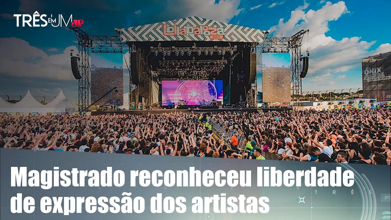 Ministro do TSE revoga decisão sobre multa ao Lollapalooza