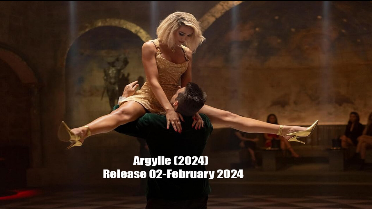 Argylle (2024) Release 02-February 2024