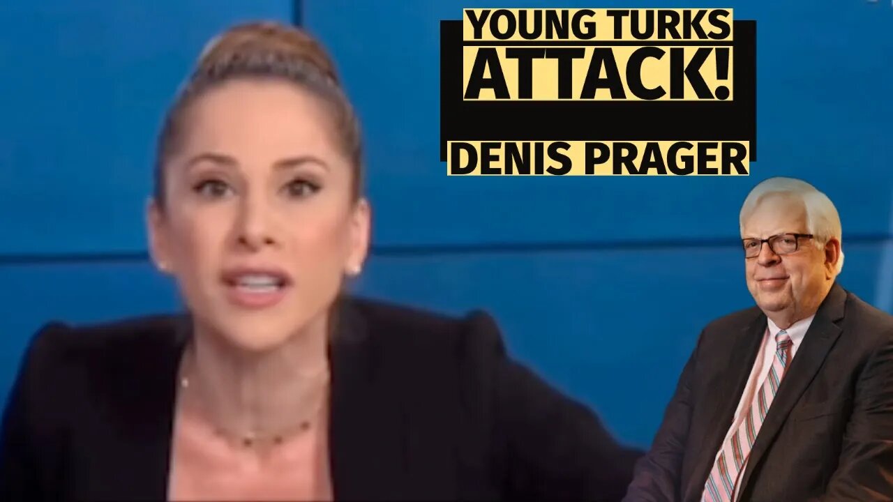 YOUNG TURKS Attack Dennis Prager. Women Control your Emotions!