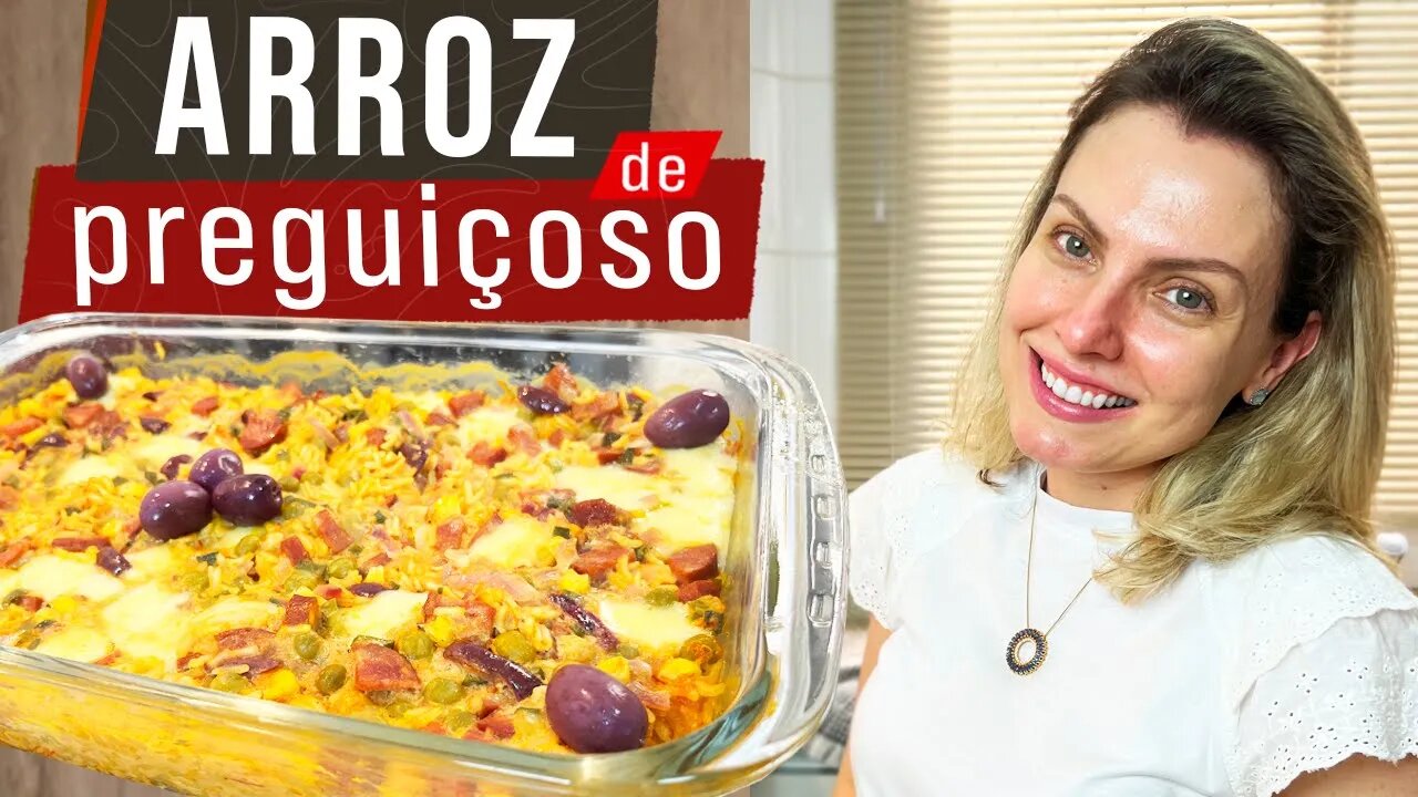 ARROZ PREGUIÇOSO RECEITA DE CHEF PARA QUEM NÃO QUER TRABALHO NA COZINHA