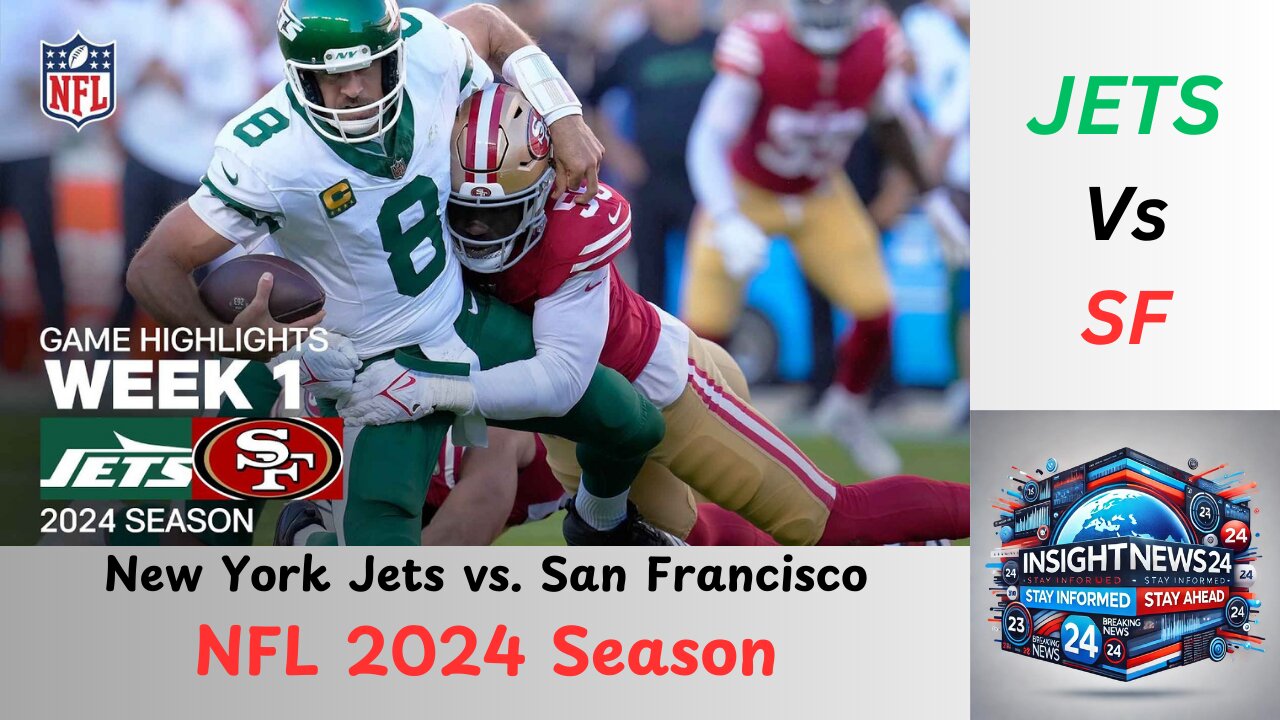 New York Jets vs. San Francisco 49ers Game Highlights | NFL 2024 Season