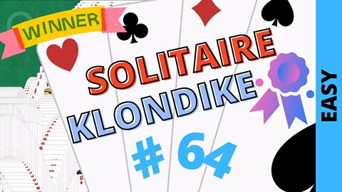 Microsoft Solitaire Collection - Klondike - EASY Level - # 64
