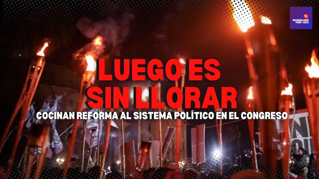 LUEGO ES SIN LLORAR: cocinan reforma al sistema político en el congreso