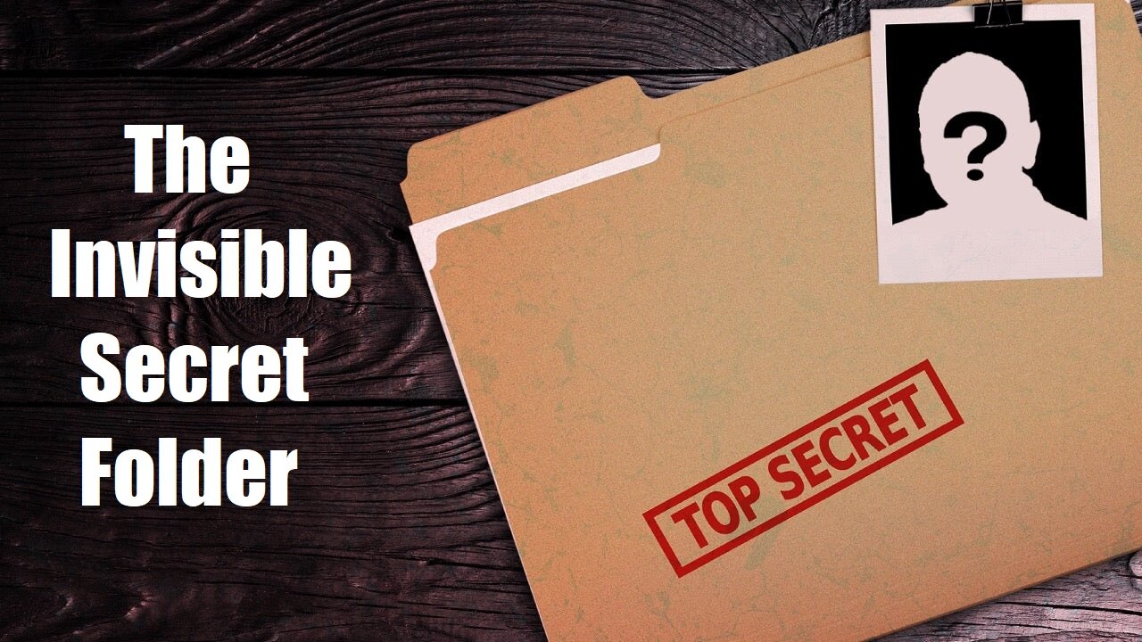 The Invisible Secret Folder / 1 Minute Tech Tips