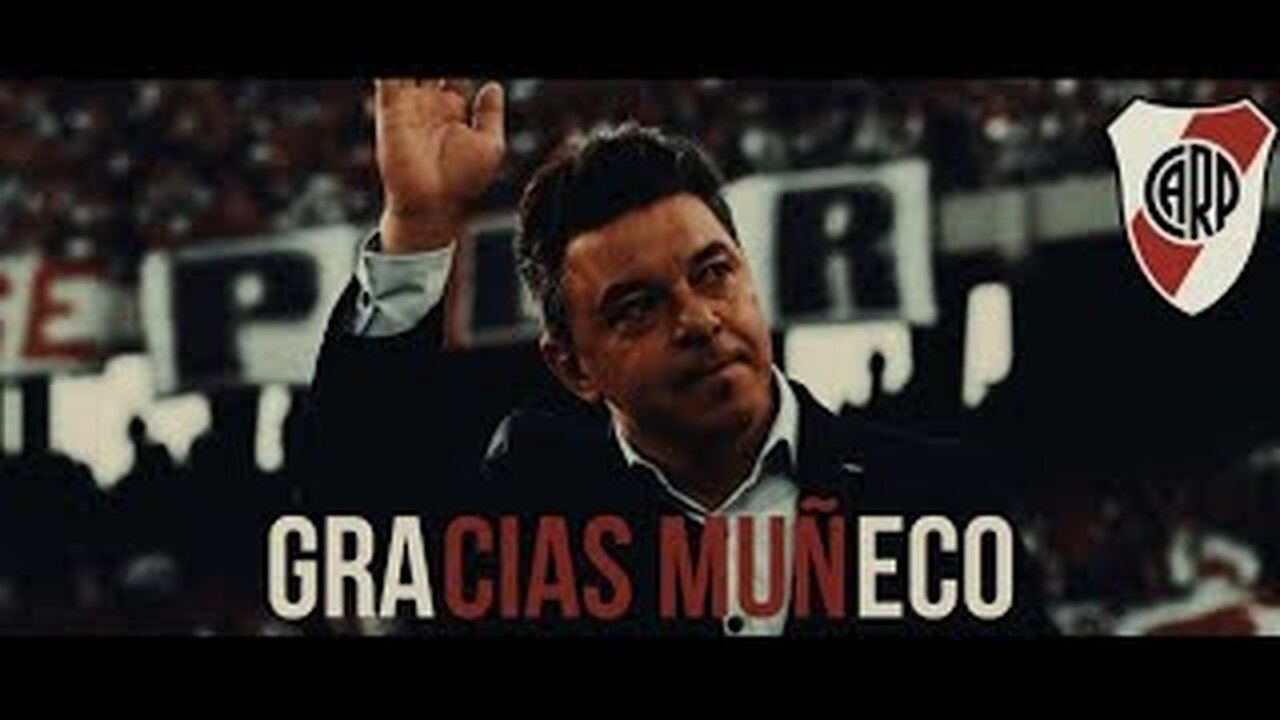 GRACIAS MUÑECO - Homenaje a Marcelo Gallardo - RIVER PLATE (Emotivo)