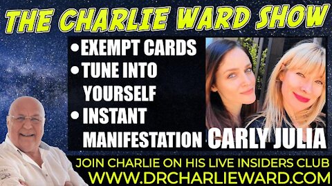 EXEMPT CARDS,TUNE INTO YOURSELF,INSTANT MANIFESTATION WITH CARLY, JULIA & CHARLIE WARD