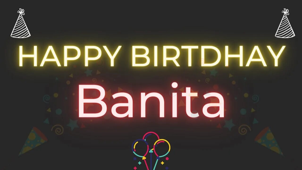 Happy Birthday to Banita - Birthday Wish From Birthday Bash