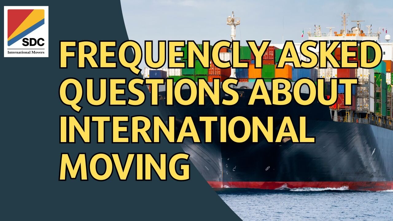 Frequently Asked Questions About International Moves