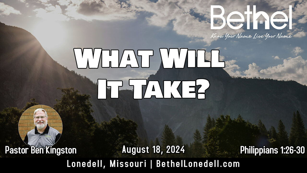 What Will It Take? - August 18, 2024