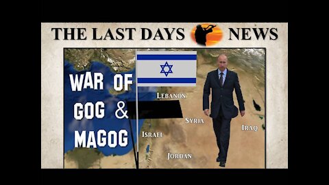 Countdown to the War of Gog and Magog