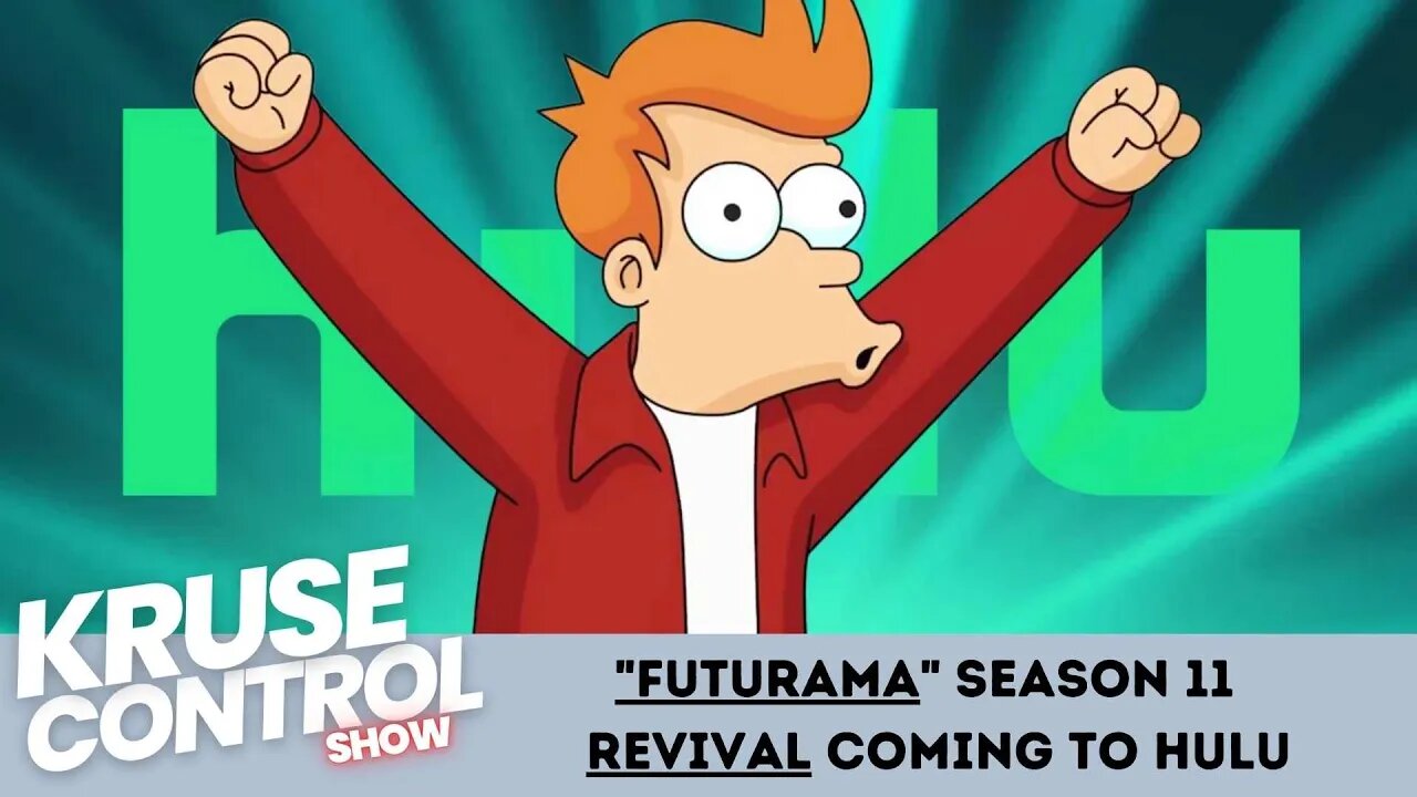 Futurama Season 11 REVIVAL to Hulu!