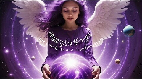 Purple Rays: The Catalysts and Transmutators