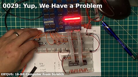 0029: Yup, We Have a Problem | 16-Bit Computer From Scratch