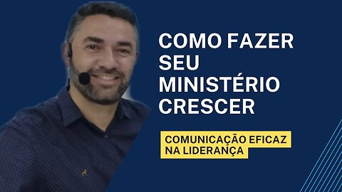 Como Crescer Seu Ministério