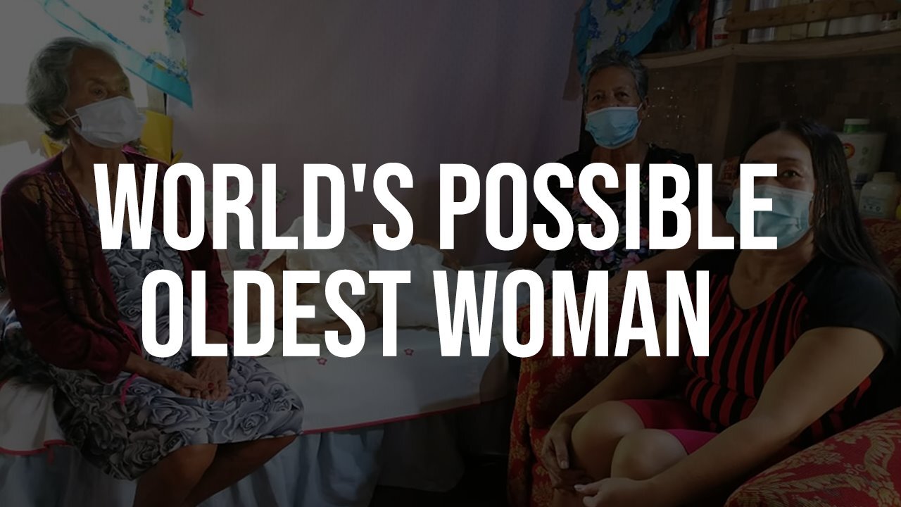 WORLD'S POSSIBLE OLDEST WOMAN