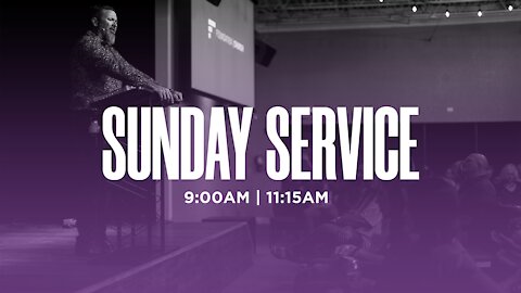 Sunday Service | 11-21-21 | 9:00 AM