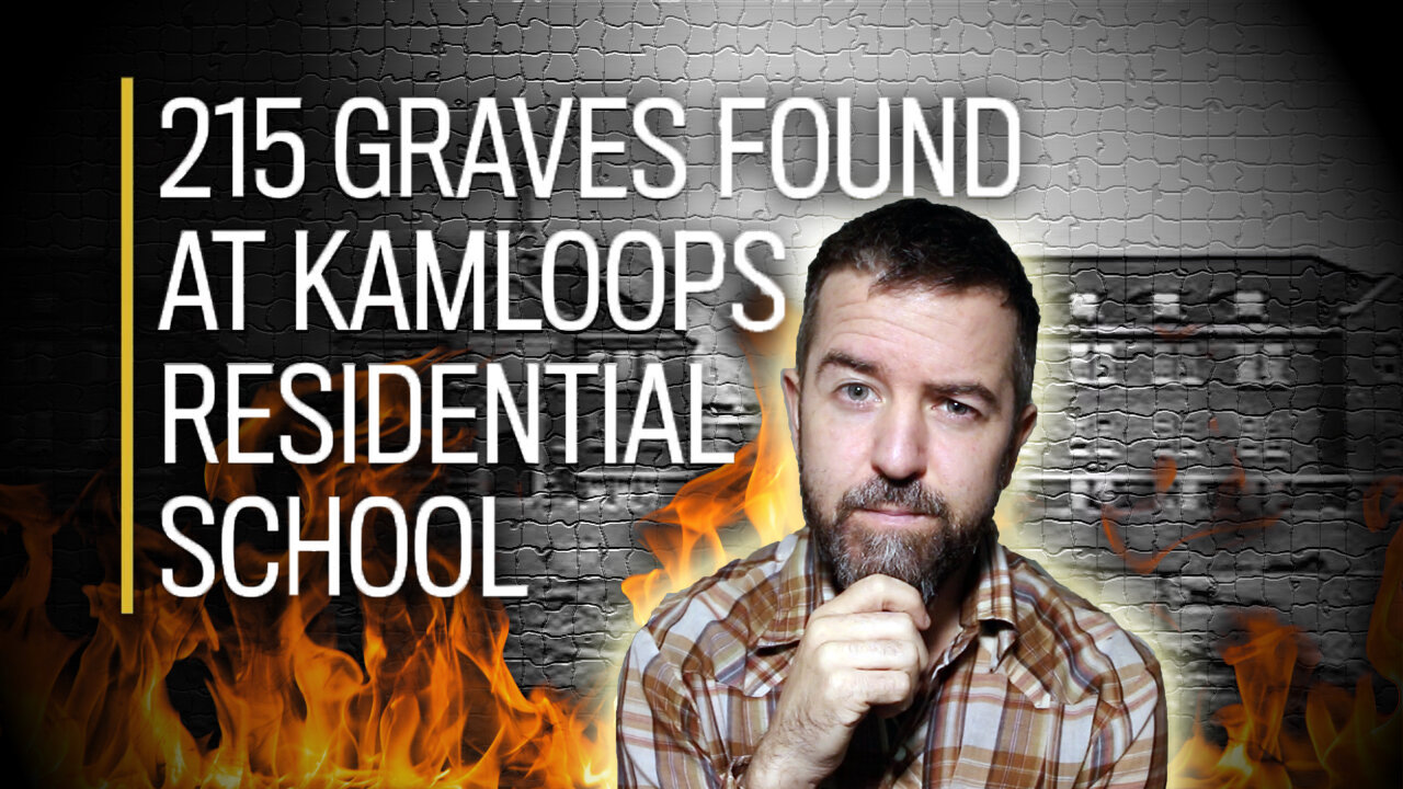 The TRUTH About Residential School “Mass Graves” It WASN’T Genocide! AMPLIFIES WAR ON CHRISTIANITY!