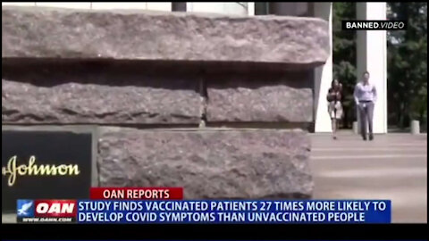 SHOCK STUDY! Vaccinated 27 Times More Likely To Catch COVID