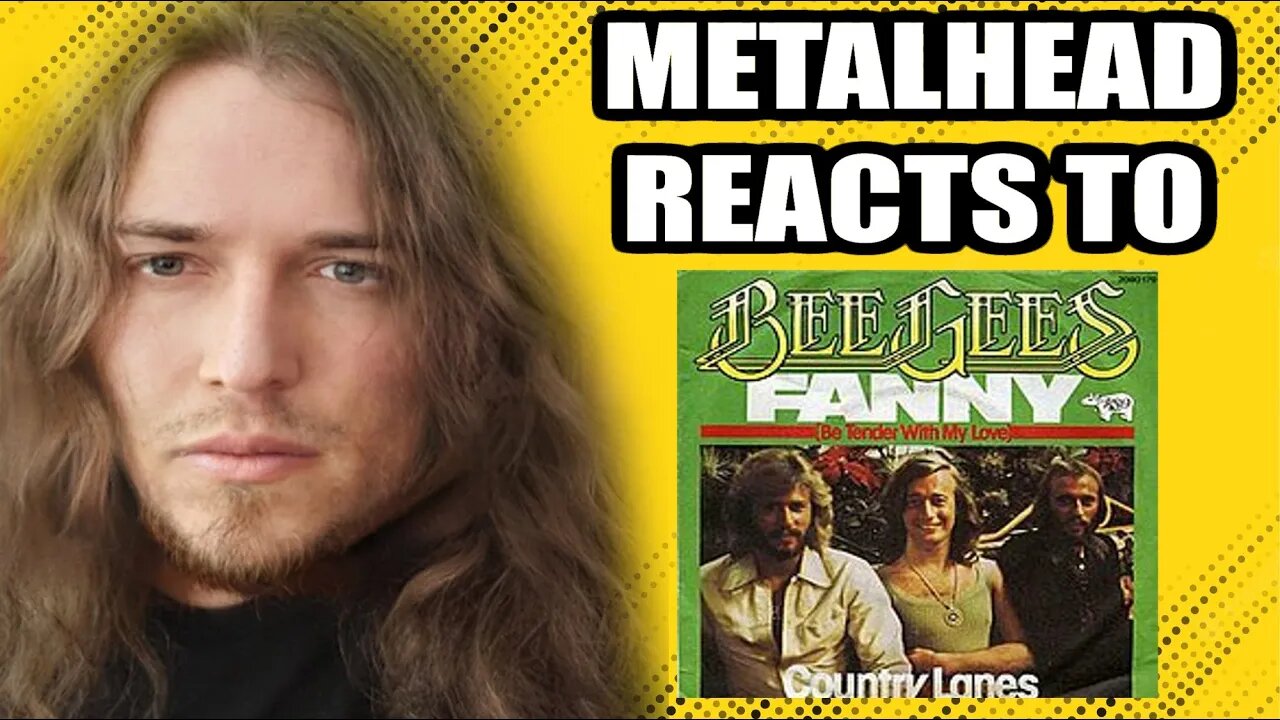 METALHEAD REACTS: Bee Gee's "Fanny Be Tender"