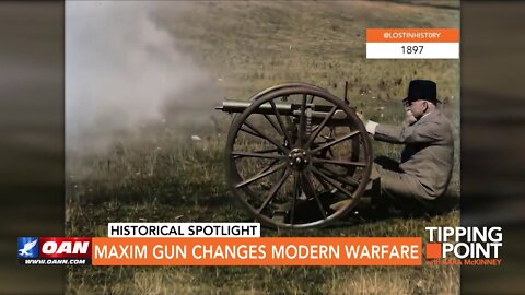 Tipping Point - Maxim Gun Changes Modern Warfare