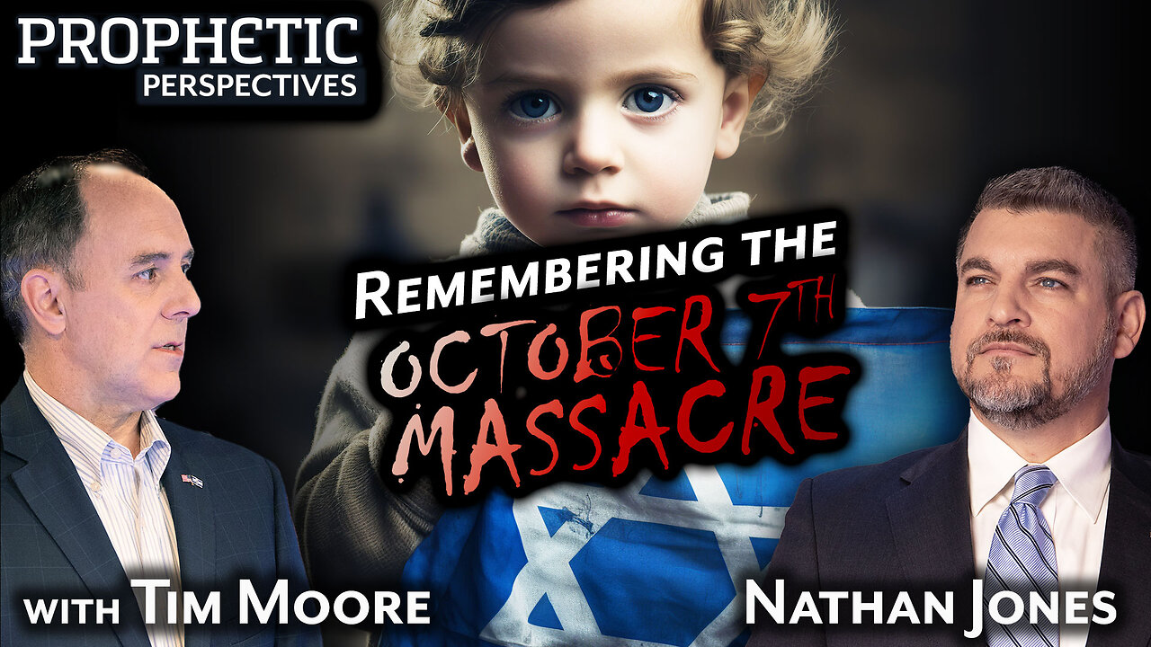 Remembering the OCTOBER 7TH MASSACRE | Hosts: Tim Moore & Nathan Jones