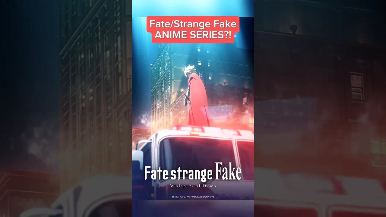 Fate/Strange Fake ANIME SERIES ANNOUNCED