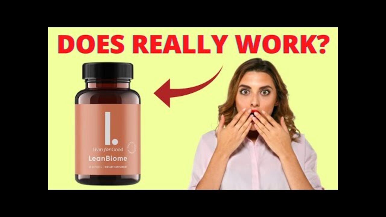 LEANBIOME 🛑 LEANBIOME REVIEW - leanbiome real reviews - lean biome reviews - leanbiome weight loss