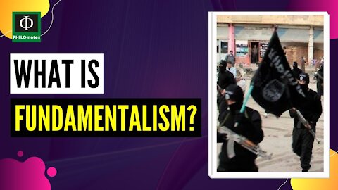 What is Fundamentalism?