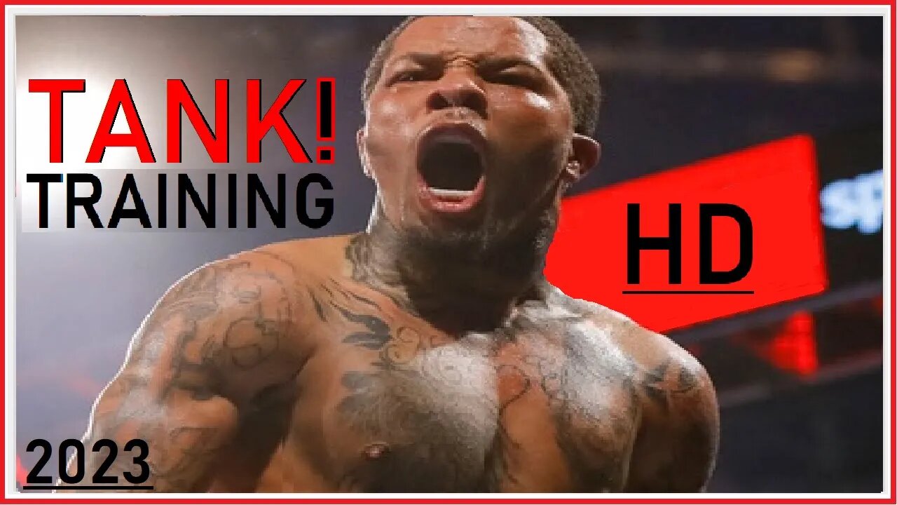 [2023] Gervonta Davis - Training Motivation (Highlights) HD