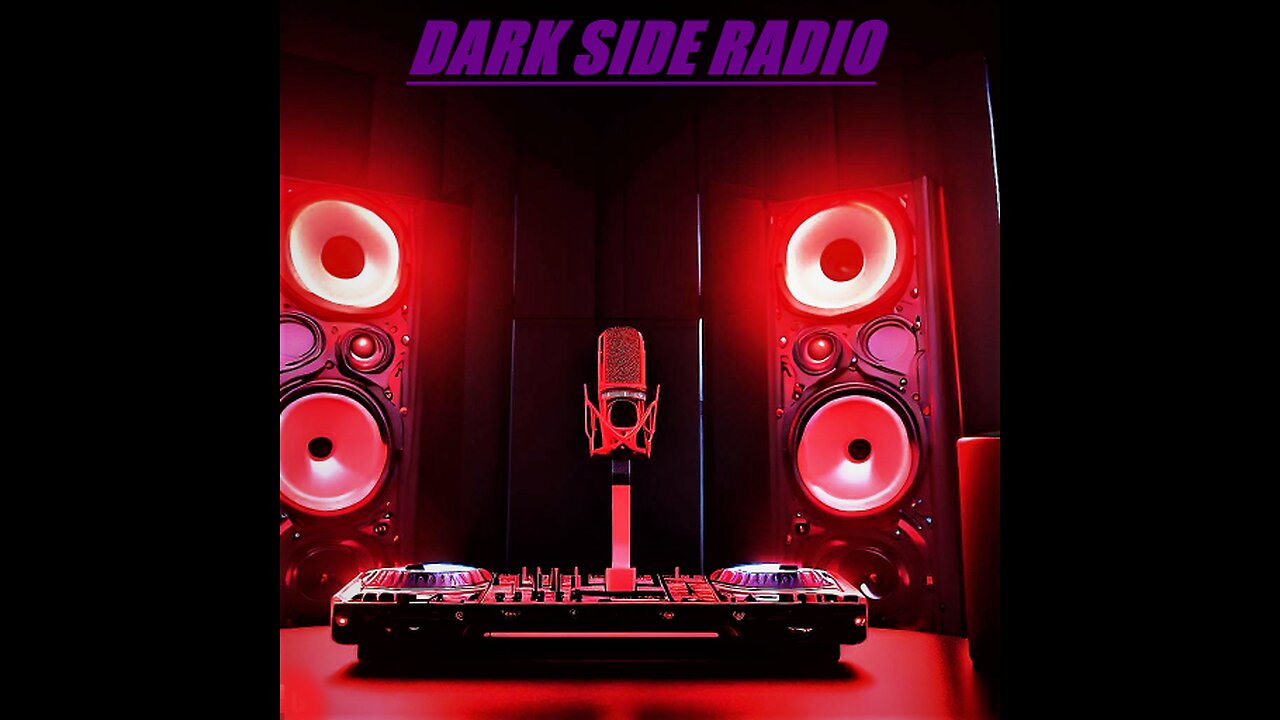 ⚡DARK SIDE RADIO⚡ Ep 60