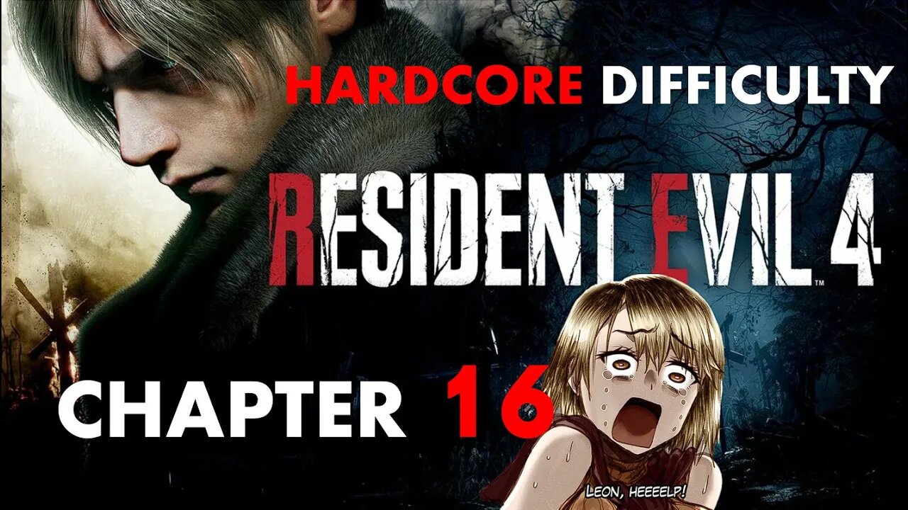 RESIDENT EVIL 4 REMAKE HARCORE DIFFICULTY CHAPTER 16 NO COMMENTARY 2560p 2K 60fps