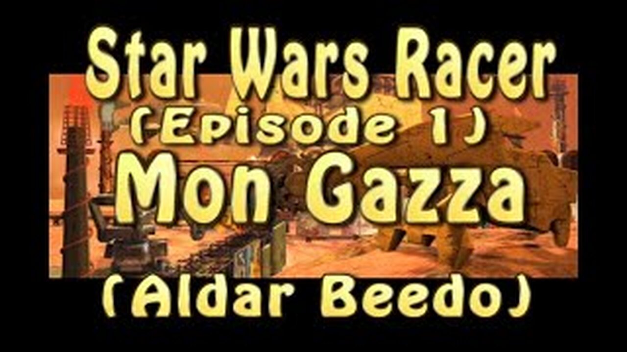 Star Wars Racer (Episode 1) Mon Gazza (Aldar Beedo)