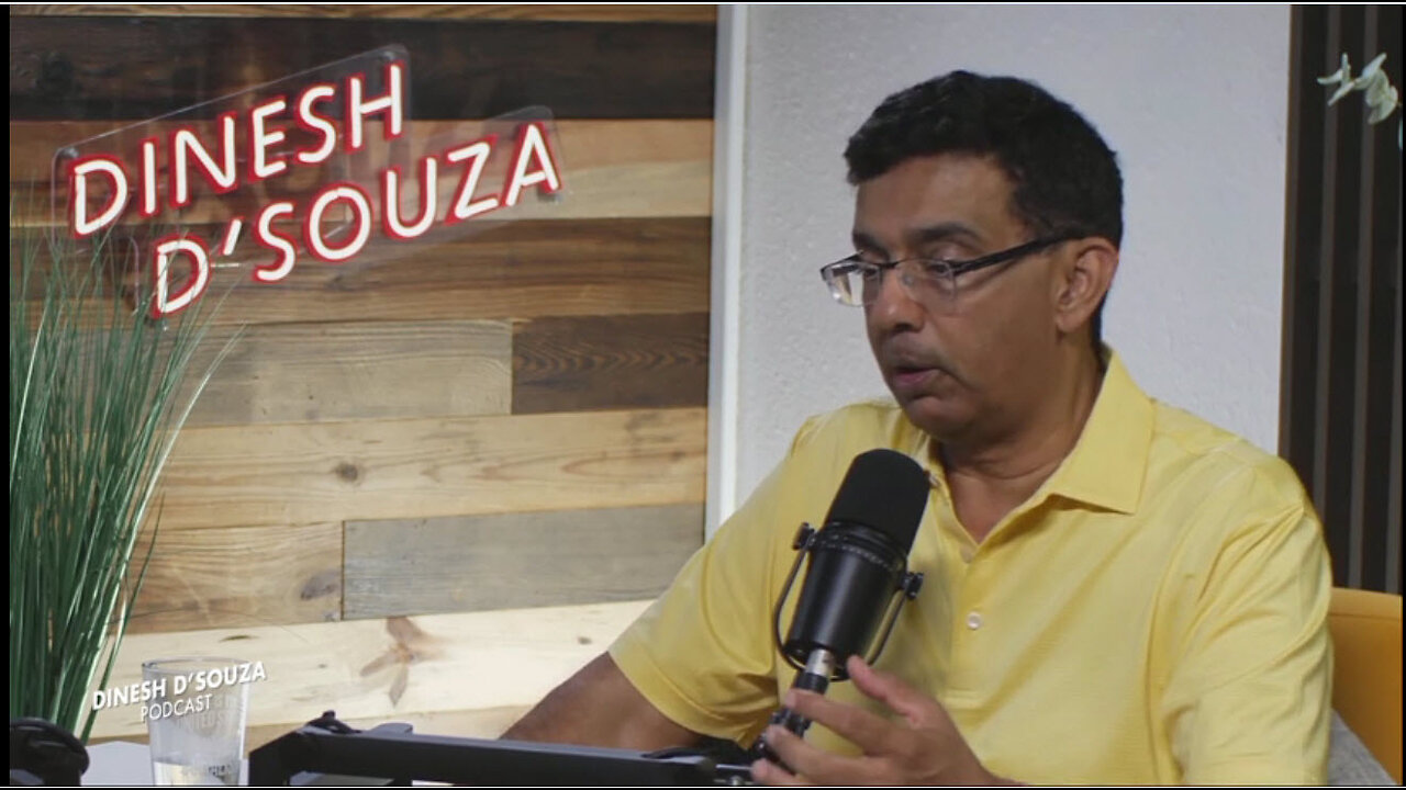 BEHIND THE SCENES Dinesh D’Souza Podcast Ep922