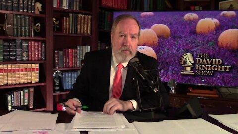 DAVID KNIGHT (Full Show) Monday - 11/1/21