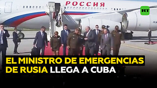 Ministro ruso de Emergencias llega a Cuba