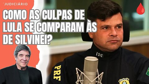 COMO AS CULPAS DE LULA SE COMPARAM ÀS DE SILVINEI?