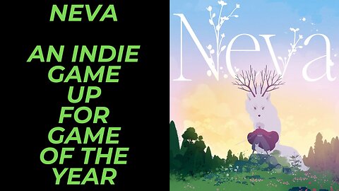 Neva from Nomada Studio | One of the Games Up for Indie Game of the Year