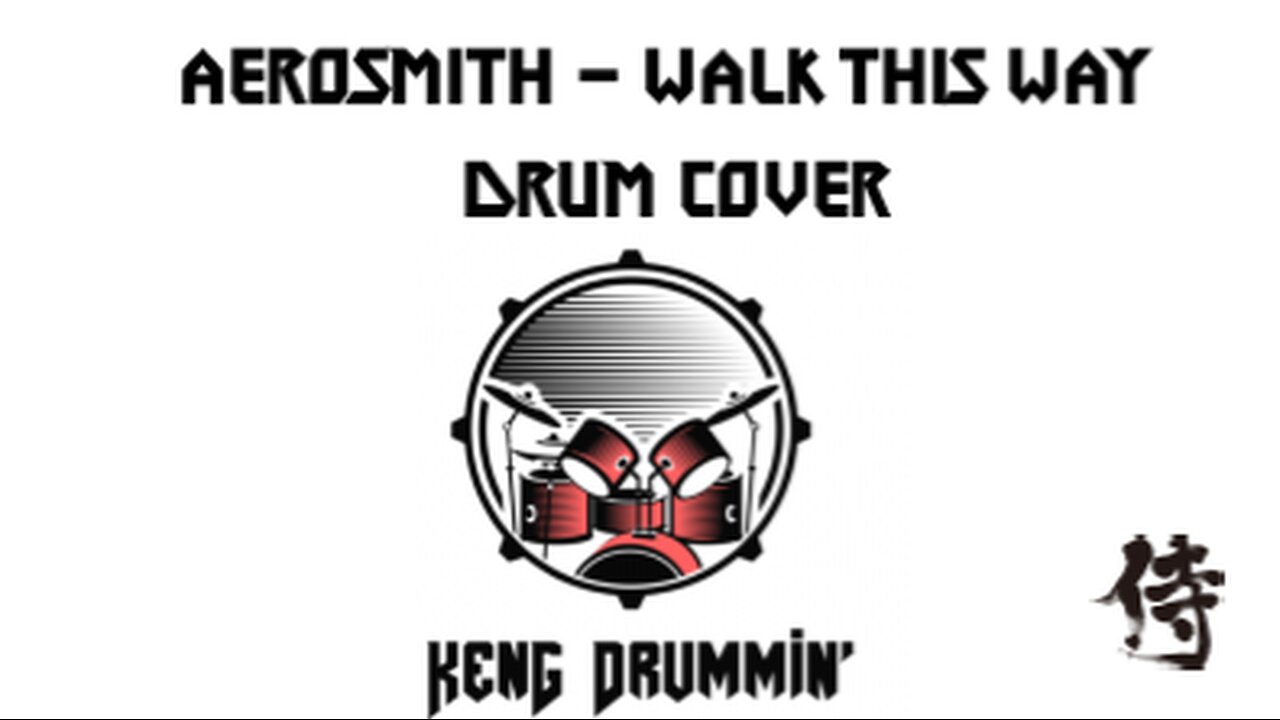 Aerosmith - Walk This Way Drum Cover KenG Samurai