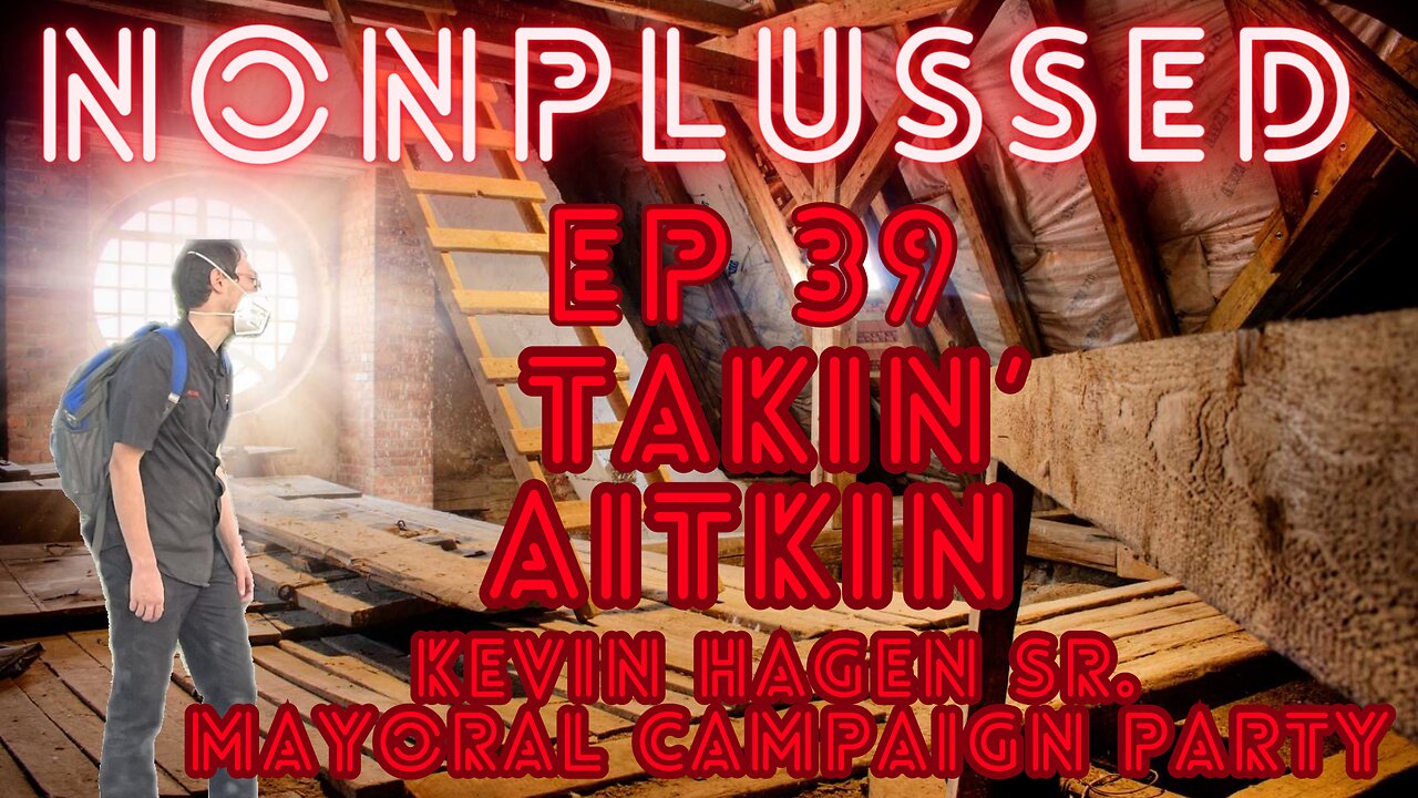 Ep 39: Takin' Aitkin