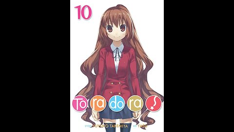 Toradora! Volume 10