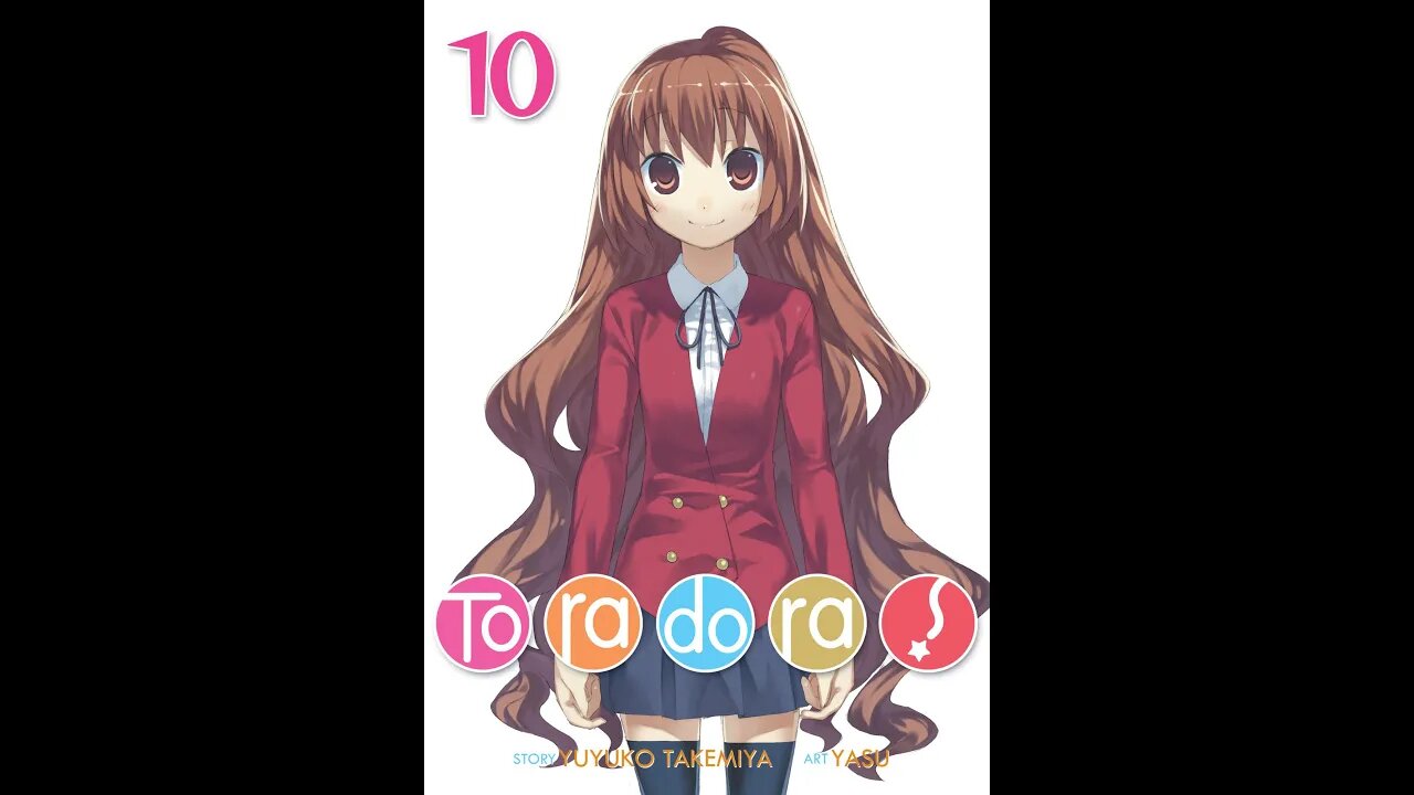 Toradora! Volume 10