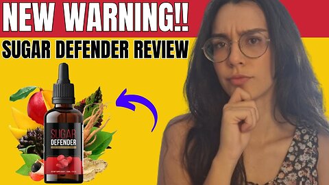 ⛔️ SUGAR DEFENDER - (⚠️WATCH THIS!! ⛔️) - SUGAR DEFENDER REVIEW - SUGAR DEFENDER CUSTOMER REVIEWS