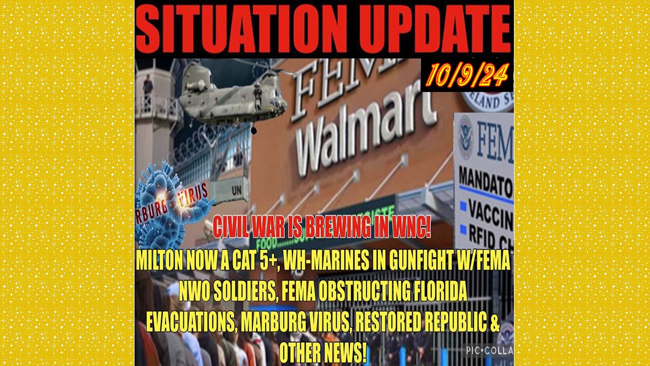 SITUATION UPDATE 10/9/24 - No way out, Milton A 5+, Fema Obstructs In Fl., Wh Battle Fema In Nc