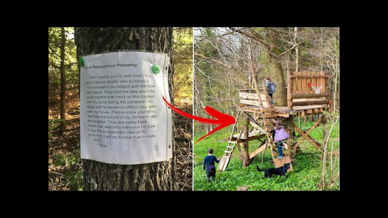 Dad writes interesting response to stranger whose complaint forced him to remove his kids’ treehouse