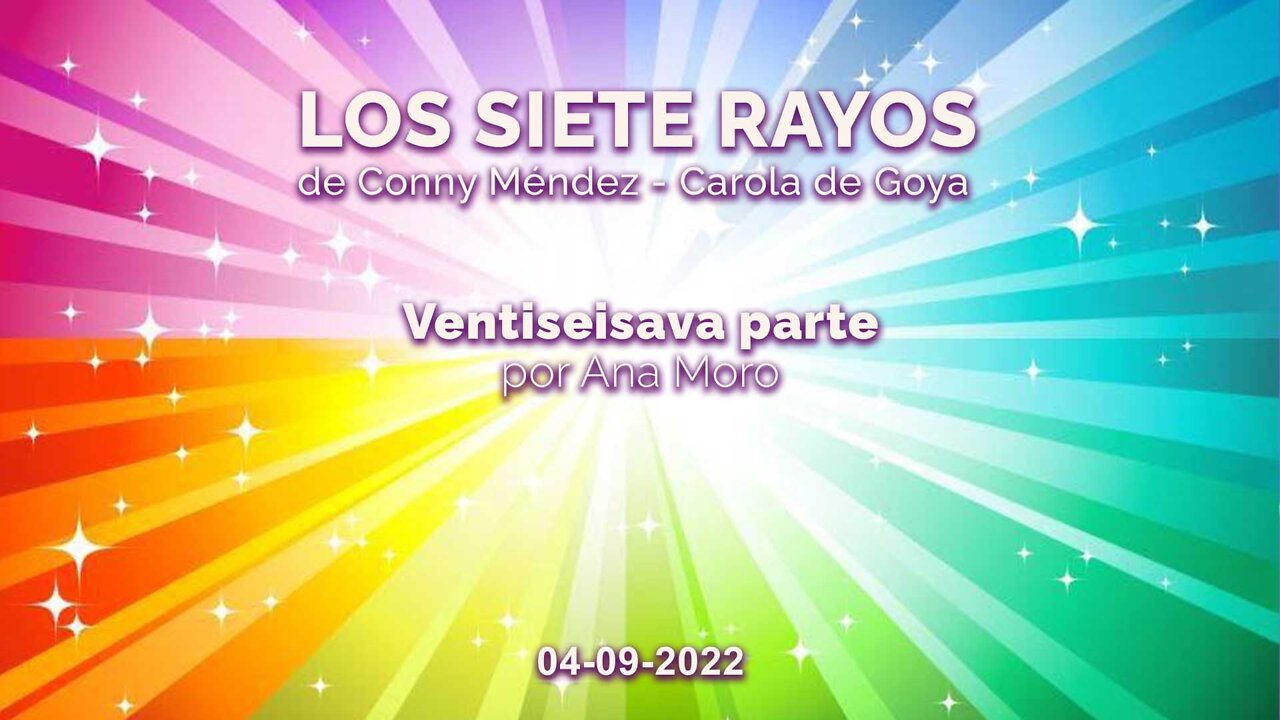 Los Siete Rayos